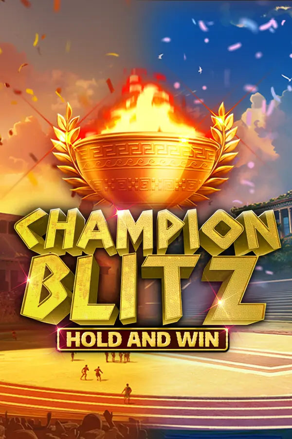 Champion Blitz Hold and Win
